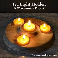 Tealight candles are excellent for creating subtle light and adding a warm ambiance to any space. Tea Light Holder A Woodturning Project Turning For Profit Woodturning Lathe