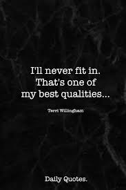 Daily Quotes I Ll Never Fit In Facebook