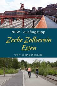 Ausflugstipp In Nrw Zeche Zollverein Essen Ausflugstipp Essen Nrw Zeche Zollverein Ausflug Ausflug Nrw Verlassene Orte Nrw