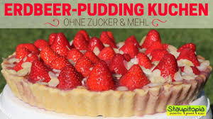 Dieser Low Carb Erdbeerkuchen Ohne Zucker Besteht Aus Einem Murbeteig Mit Gemahlenen Mandeln Der Kuchen Ohne Zucker Und Mehl Kuchen Ohne Zucker Erdbeerkuchen