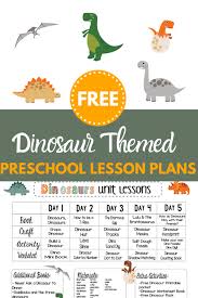 Free Week Long Dinosaur Themed Preschool Lesson Plans In 2020 Preschool Lesson Plans Lesson Plans For Toddlers Preschool Lessons