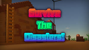 Mar 29, 2021 · minecraft but who can survive the most natural disasters man that made this epic map on realms! Survive The Disasters Roblox Wiki Fandom