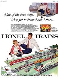 1954 Lionel Get To Know Each Other Lionel Trains Vintage Advertisements Vintage Ads