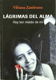 Lágrimas del alma : Zambrano, Vibiana: Amazon.co.uk: Books