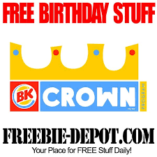 Birthday Freebie Burger King Free Birthday Stuff Birthday Freebies Free Birthday Food