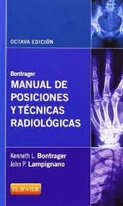 20 libros gratis pdf para leer en cualquier momento. Download Bontrager Manual De Posiciones Y Tecnicas Radiologicas 8Âª Edicion Pdf Kahurangigunna