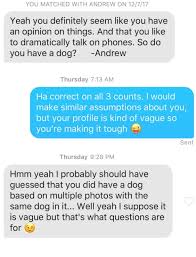 And if you've got a funny tinder question that gets great results, share it with us in the comments section! How To Have A Conversation On A Dating App Hint It S Not That Hard By Sarah Medium