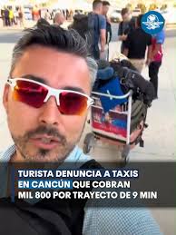 Le Dan Su Merecido A Taxistas De Cancún