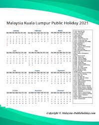 Check kuala lumpur public holidays (federal and state) for the calendar year 2020. Kuala Lumpur Holiday Calendar 2021 Public Federal