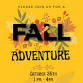 FALL ADVENTURE @ Charles Thompson Hall event image