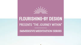 The Journey Within Meditation Series (6-Week)