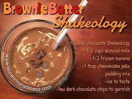 Brownie Batter Recipe A Friend Of Mine Told Me About It And Can T Wait To Try It Chocolate Shakeology Protein Shake Recipes Shake Recipes