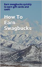 Maybe you would like to learn more about one of these? Amazon Com How To Earn Swagbucks Earn Swag Bucks Quickly To Earn Gift Cards And Cash Ebook Williams Hopscotch Kindle Store