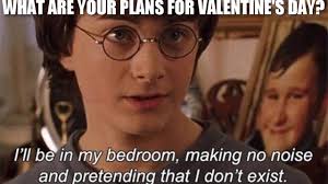 Valentine's is just around the valentine's day is just around the corner. These Memes Will Make You Cry With Laughter Cause You Re Single On Valentine S Day Capital