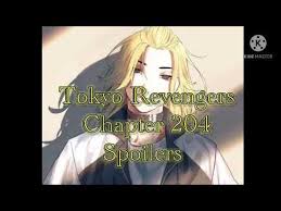 He vows to change the future. Tokyo Revengers Chapter 204 Spoilers Youtube