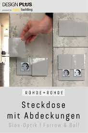 Steckdose Mit Abdeckung Glas Optik In Farrow Und Ball Farbe Nr 284 Worsted In 2020 Steckdosen Badezimmer Innenausstattung Wohnen Und Garten