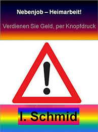 Schnell und einfach geld im internet verdienen mit einem erotikjob als nebenjob von zuhause. Nebenjob Heimarbeit Wie Auch Sie Bis Zu 362 86 Und Mehr An Einem Tag Im Internet Online Verdienen Konnen Ebook Schmid I Amazon De Kindle Shop