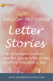 In some countries (e.g., norway,. Waldorf First Grade Letter Stories A Waldorf Journey