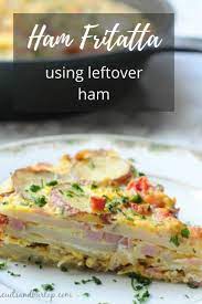 Ham And Potato Frittata Recipe Fritata Recipe Leftover Ham Frittata Recipes