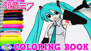 See our coloring pages gallery below. Hatsune Miku Vocaloid Coloring Book Episode Surprise Egg And Toy Collector Setc Youtube