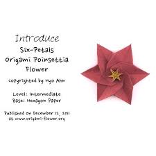 Introducing A Six Petals Origami Poinsettia Flower Poinsettia Flower Christmas Origami Origami