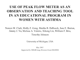 Use Of Peak Flow Meter As An Observation And Teaching Tool