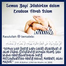 Benarkah Setiap Anak Lahir Di Atas Fitrah Islam Motivasi Islam Agama