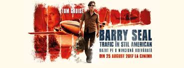 Barry Seal American Made Trafic In Stil Americanmadalina Iancu Explorator Prin Viata