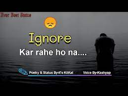 Mirchi status video download 2021 mp3 songs download. Ignore Status Sad Status Sad Shayari Reality Of Life Status Ignore Mat Karo It S Kitkat Youtube