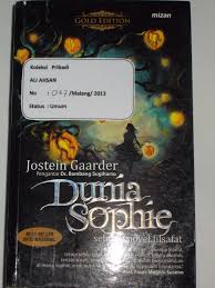 Novel filsafat by joestein gaarder. Ali Ahsan Al Haris Resensi Novel Dunia Sophie