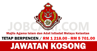 Posted by farid on november 14, 2018 with 0 comment. Jawatan Kosong Terbaru Di Majlis Agama Islam Kelantan Maik Gaji Rm 1 218 00 Rm 5 701 00 Jobcari Com Jawatan Kosong Terkini