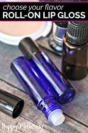 It adds a lovely thick creaminess to your diy lip gloss that's both sticky and slow. Diy Customizable Roll On Lip Gloss Tutorial Happy Mothering