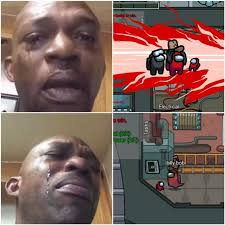 I M Sorry Little One Amongus In 2020 Really Funny Memes Crazy Funny Memes Funny Relatable Memes