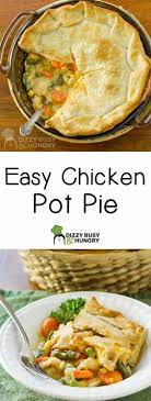 Easy Chicken Pot Pie Recipe Recipe Easy Chicken Pot Pie Easy Chicken Pot Pie Recipe Chicken Pot Pie Recipes