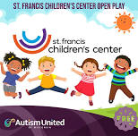 St. Francis Children’s Center Open Play