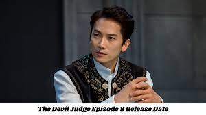 Jul 03, 2021 · a bitter rivalry has taken shape between the devil judge and the highly ambitious jung sun ah, who has risen from poverty to become a corporate social responsibility foundation director. The Devil Judge Episode 8 Release Date And Time Countdown When Is It Coming Out