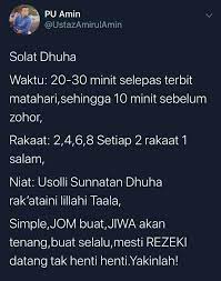 Waktu awal shalat dhuha adalah ketika matahari telah terbit, yaitu ketika bola matahari telah nampak secara sempurna dan bersinar dengan terang. Waktu Solat Dhuha Moga Jalan Jalan Cari Makan Di Kedah Facebook