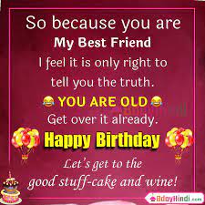 99 Funny Birthday Wishes For Friend In English Images Bdayhindi I wish you to always stay as funny and positive as you are now, and always aim for the stars. 99 funny birthday wishes for friend in
