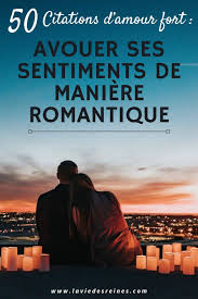 « je t'envoie un bisou magique qui vient se poser sur tes. 50 Citations D Amour Fort Avouer Ses Sentiments De Maniere Romantique