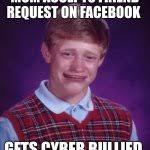 Bad Luck Brian Cry Meme Generator