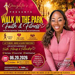 Walk in the Park: Faith & Fitness