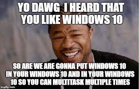 So we put a question in yo question so you can answer while you answer. Yo Dawg Heard You Meme Imgflip