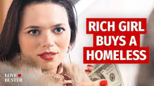 RICH GIRL BUYS HOMELESS MAN | @LoveBuster_ - YouTube