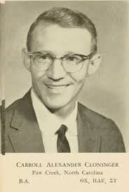 Dr Carroll Alexander “Dr. C” Cloninger (1935-2014)