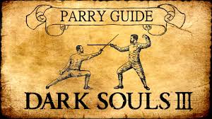 Dark Souls 3 Parry Guide