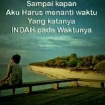 Sejuta kata cinta ingin kusampaikan. Kata Kata Sabar Menunggu Cinta Cikimm Com