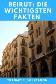 Entdecken sie mit turkish airlines mehr als 120 länder für ein einzigartiges reiseerlebnis. 10 Beirut In Libanon Ideen Beirut Libanon Schone Stadte