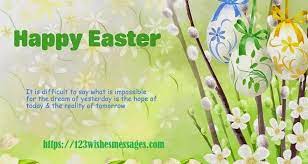 Happy easter sayings and quotes. Happy Easter Messages 2021 Easter Wishes Messages For Friends Family Unique Collection Of Wishes Messages Greetings Text Messages For All Occasion Or Festival