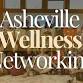 Asheville Wellness Networking