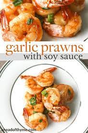 Pan Fried Garlic Prawns With Soy Sauce Recipe Garlic Prawns Garlic Fries Good Healthy Recipes